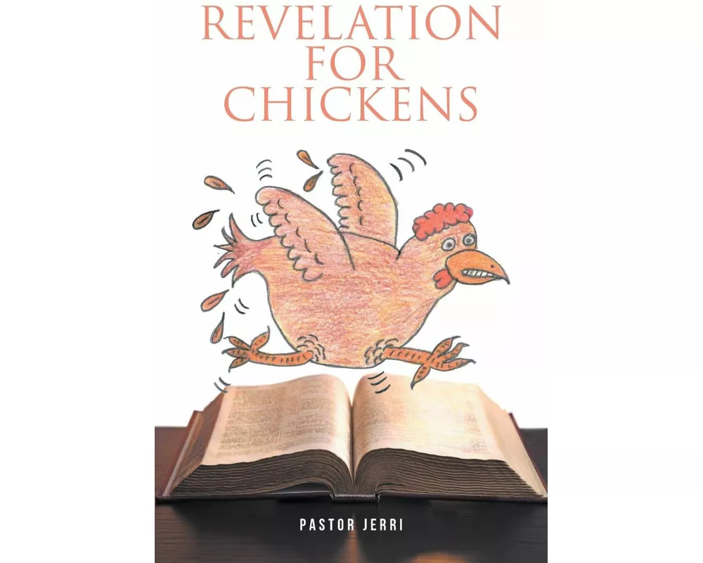 Revelation for Chickens