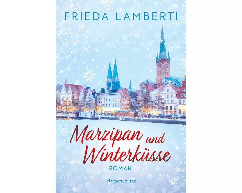 Marzipan und Winterküsse