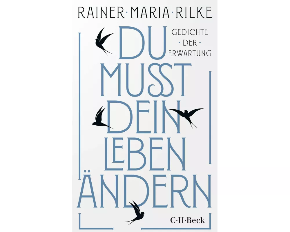 Du mußt dein Leben ändern