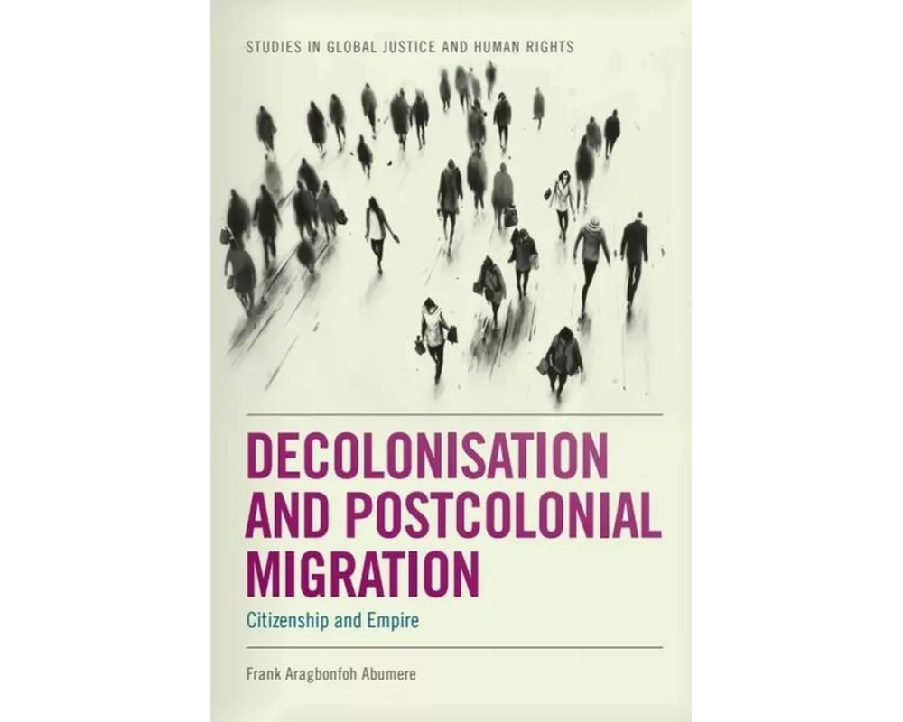 Decolonisation and Postcolonial Migration