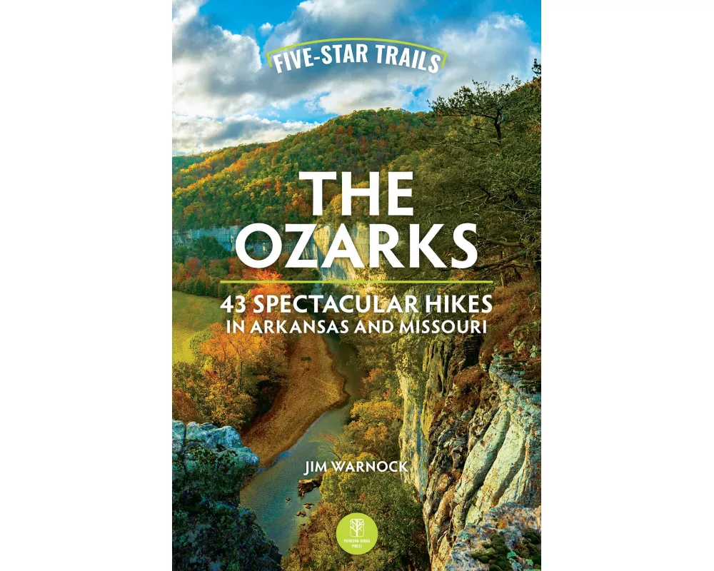 Five-Star Trails: The Ozarks