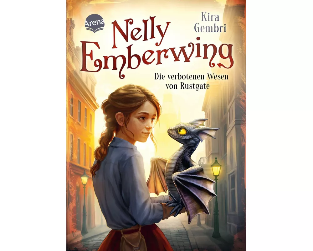 Nelly Emberwing (1). Die verbotenen Wesen von Rustgate