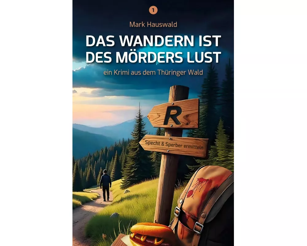 Das Wandern ist des Mörders Lust