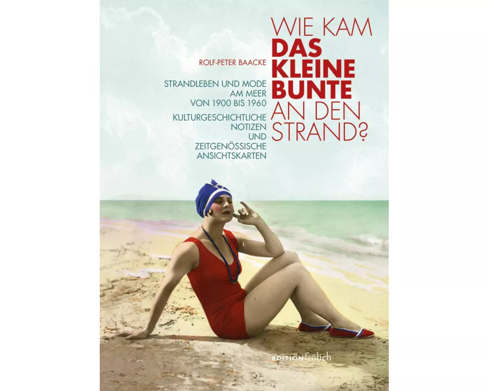 Wie kam das kleine Bunte an den Strand?