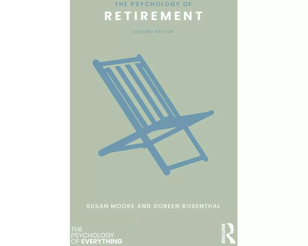 The Psychology of Retirement