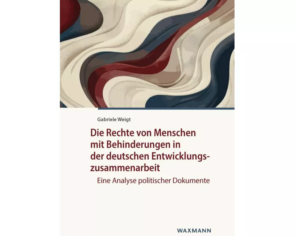 Die Rechte von Menschen mit Behinderungen in der deutschen Entwicklungszusammenarbeit