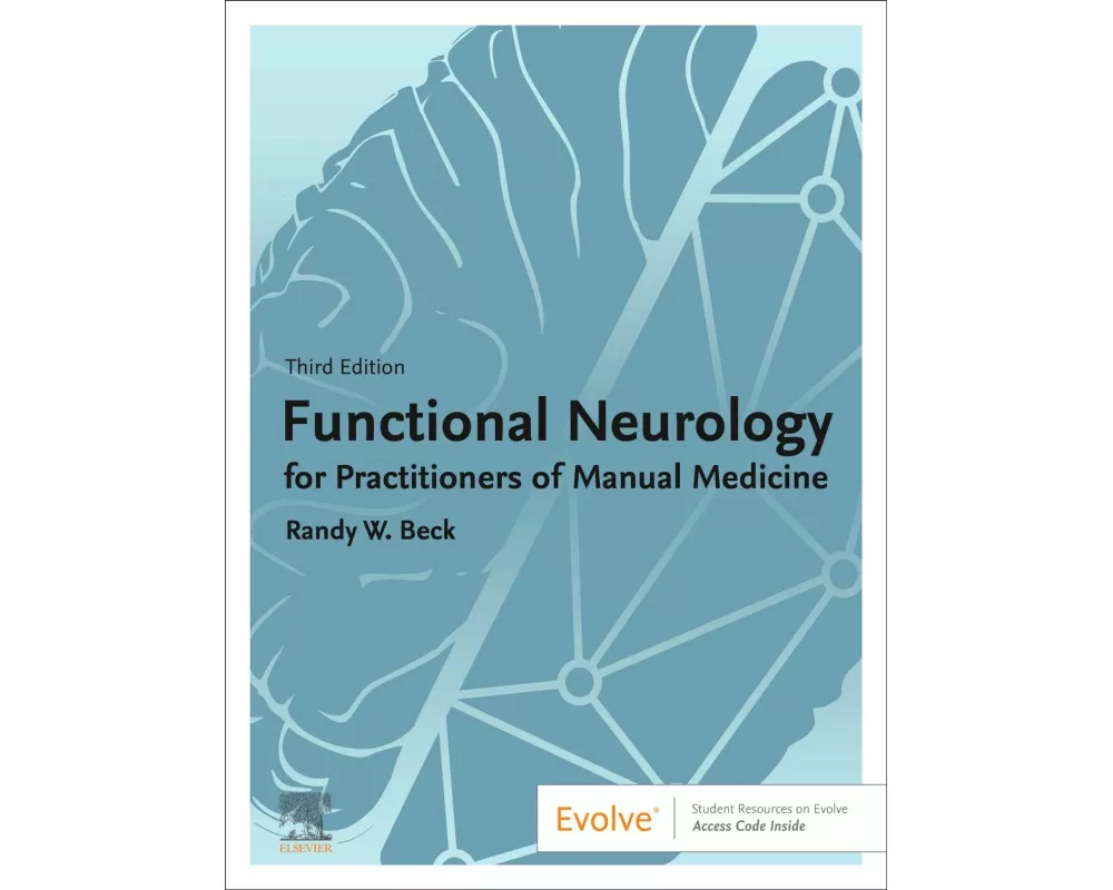 Functional Neurology for Practitioners of Manual Medicine