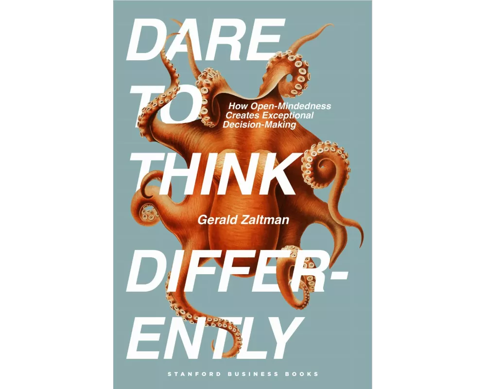 Dare to Think Differently