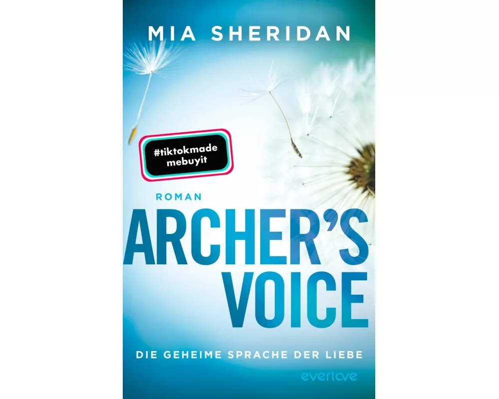 Archer’s Voice. Die geheime Sprache der Liebe