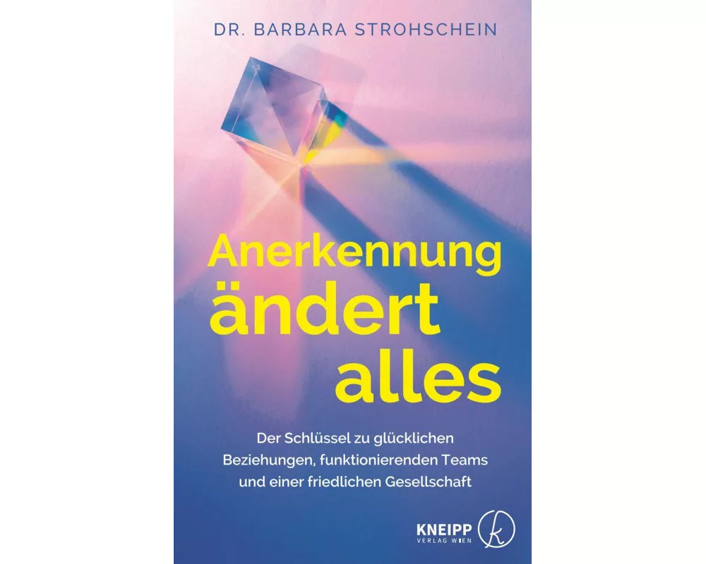 Anerkennung ändert alles
