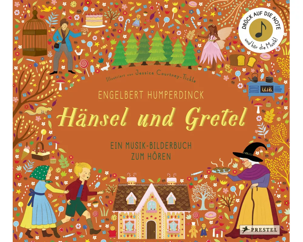 Engelbert Humperdinck. Hänsel und Gretel