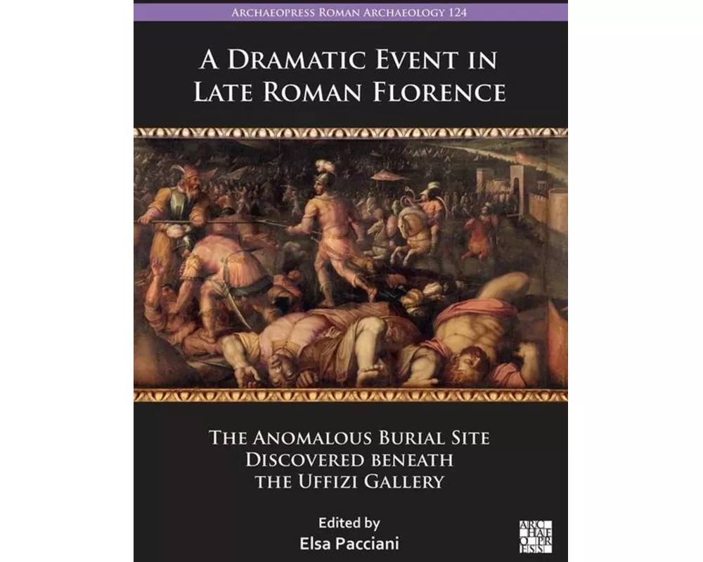 A Dramatic Event in Late Roman Florence