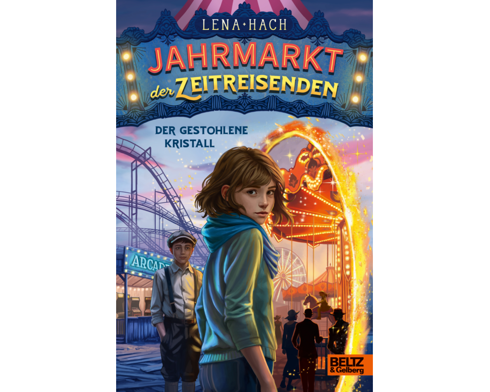Jahrmarkt der Zeitreisenden - Der gestohlene Kristall
