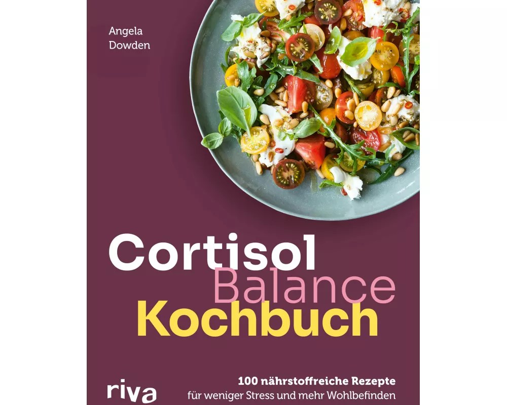 Cortisol-Balance-Kochbuch