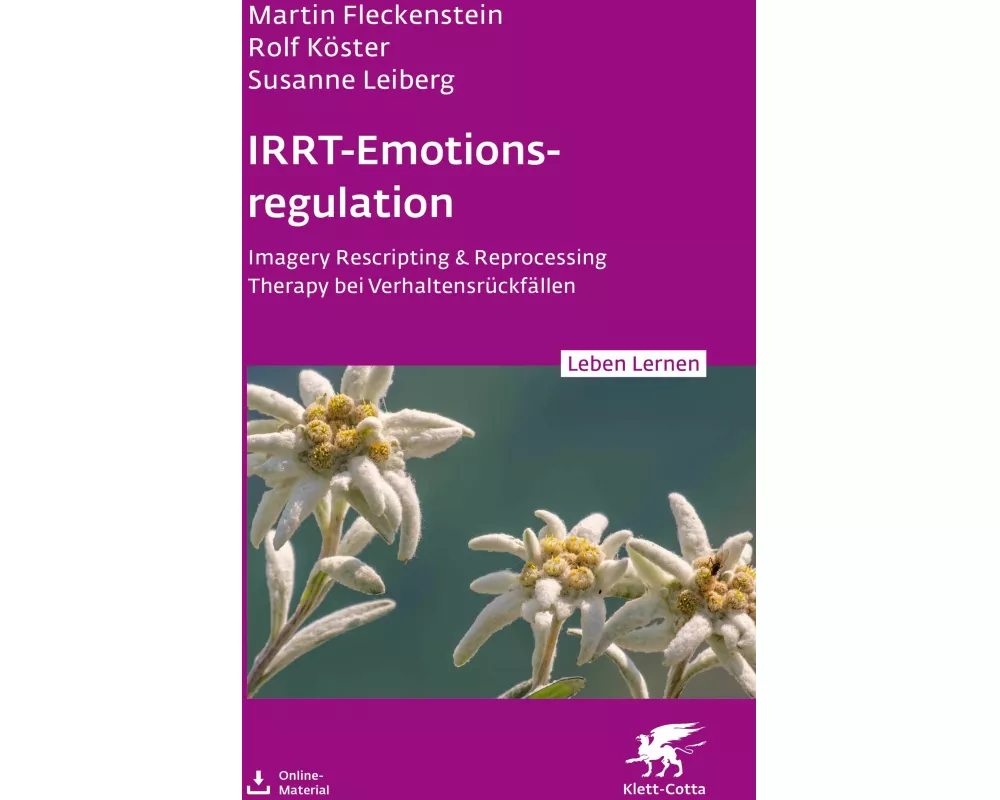 IRRT-Emotionsregulation (Leben Lernen, Bd. 354)
