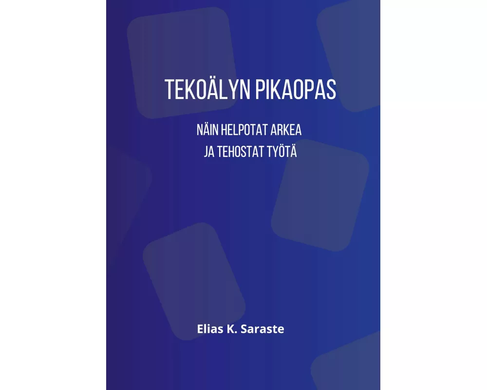 Tekoälyn pikaopas