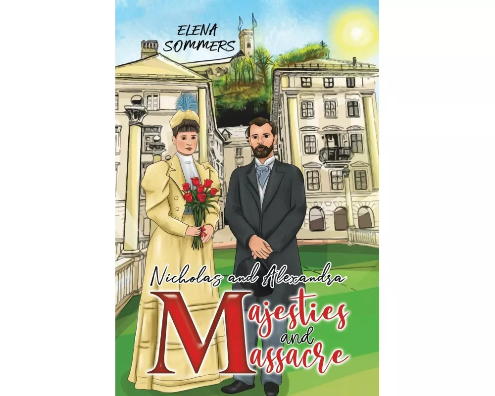 Nicholas and Alexandra Majesties and Massacre