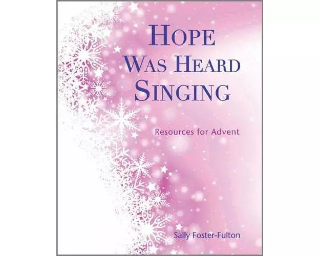 Hope Was Heard Singing