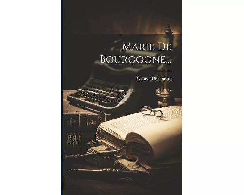 Marie De Bourgogne