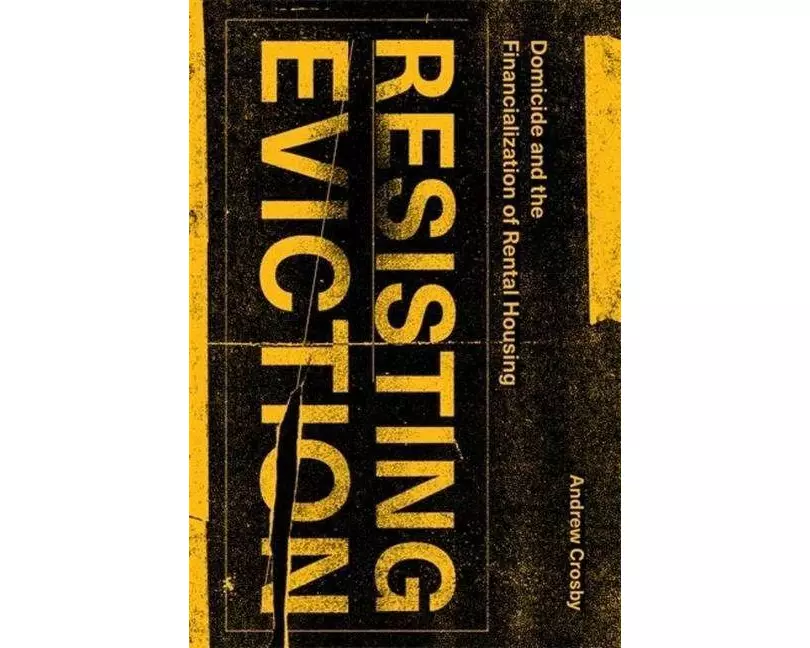 Resisting Eviction
