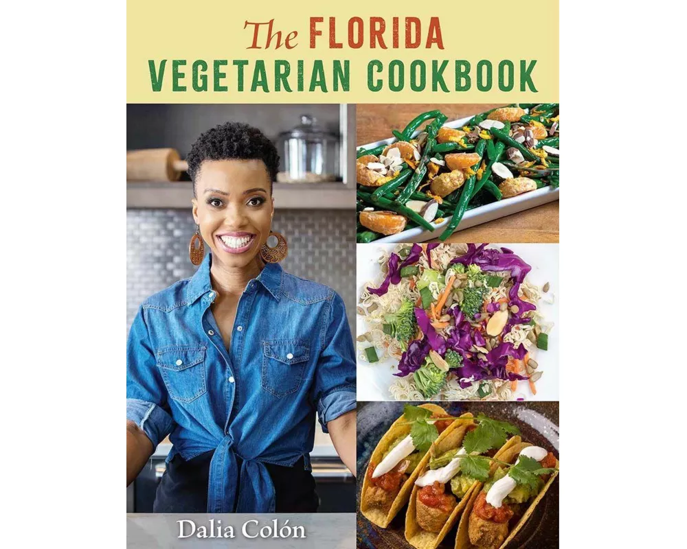 The Florida Vegetarian Cookbook