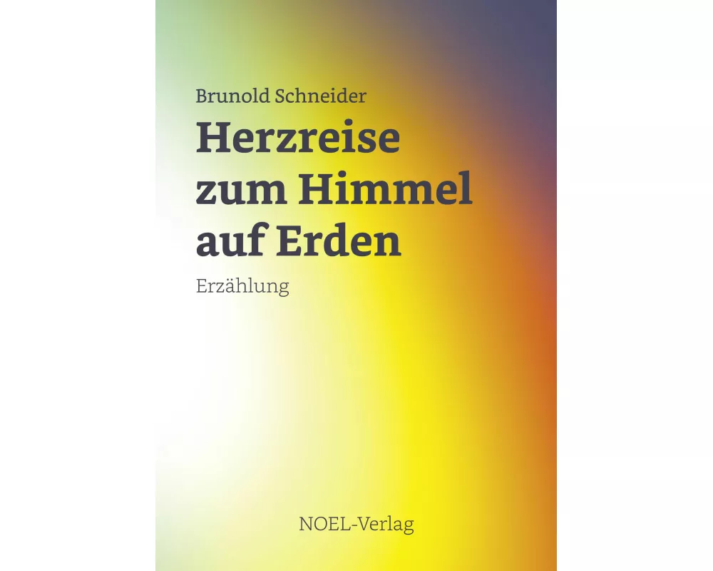Herzreise zum Himmel auf Erden