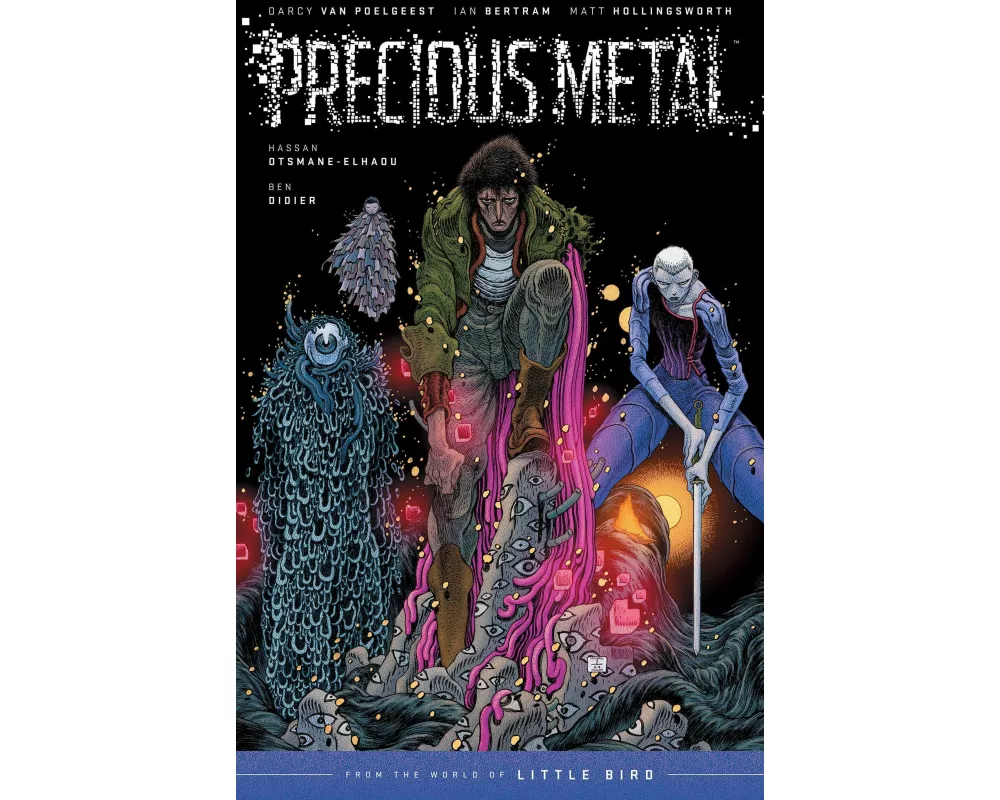 Precious Metal: From the World of Little Bird