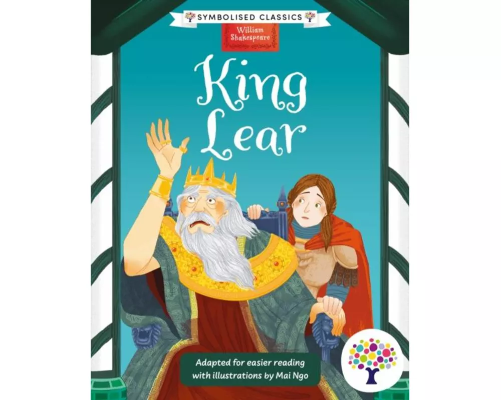 King Lear: Accessible Symbolised Edition