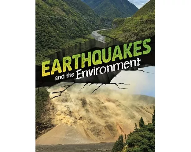 Earthquakes and the Environment