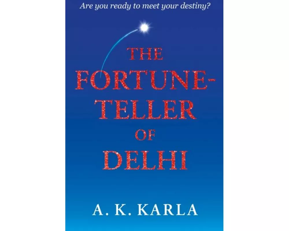 The Fortune-Teller Of Delhi