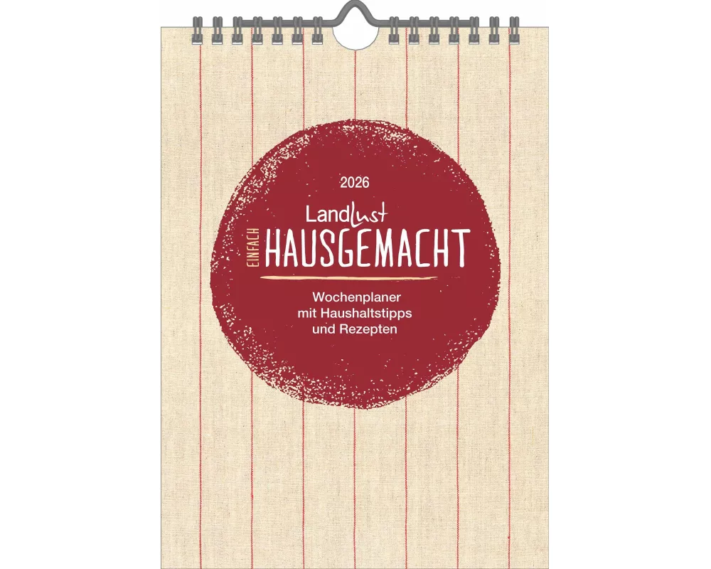 Landlust - Einfach hausgemacht 2026 – Bild-Wandkalender 17×23 cm mit Großmutters Küchengeheimnissen & traditionellen Rezepten
