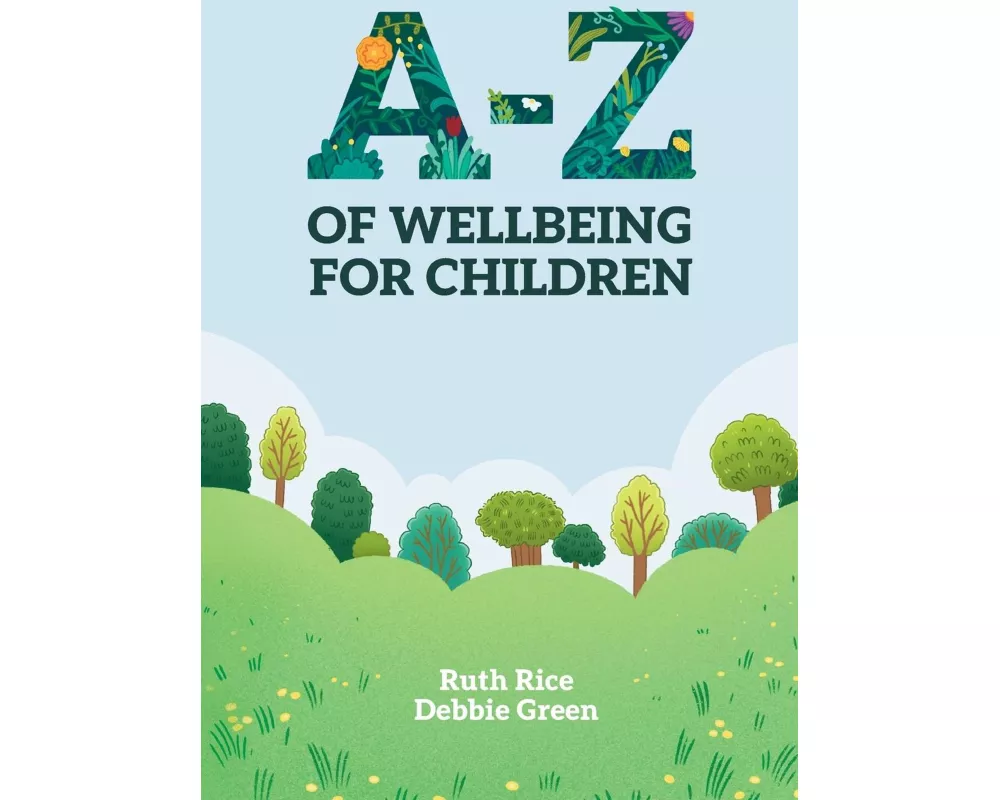 A-Z of Wellbeing for Children