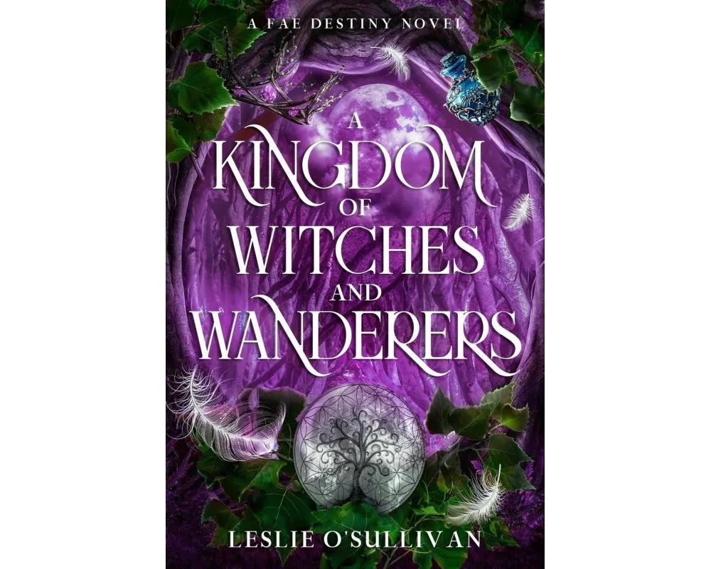 A Kingdom of Witches and Wanderers