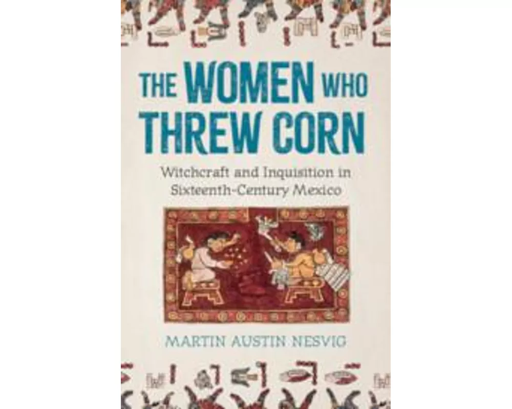 The Women Who Threw Corn