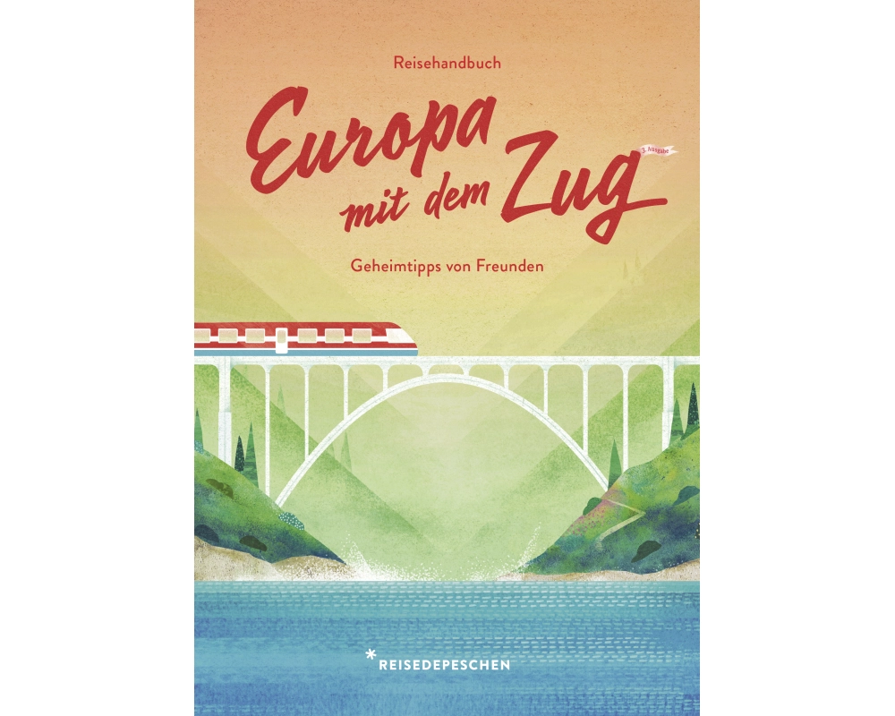 Reisehandbuch Europa mit dem Zug