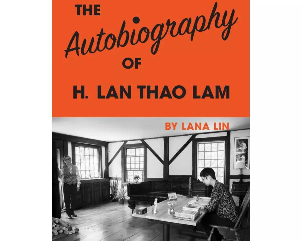 The Autobiography of H. Lan Thao Lam