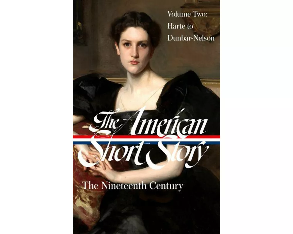 The American Short Story: The Nineteenth Century, Volume 2 (LOA #395)