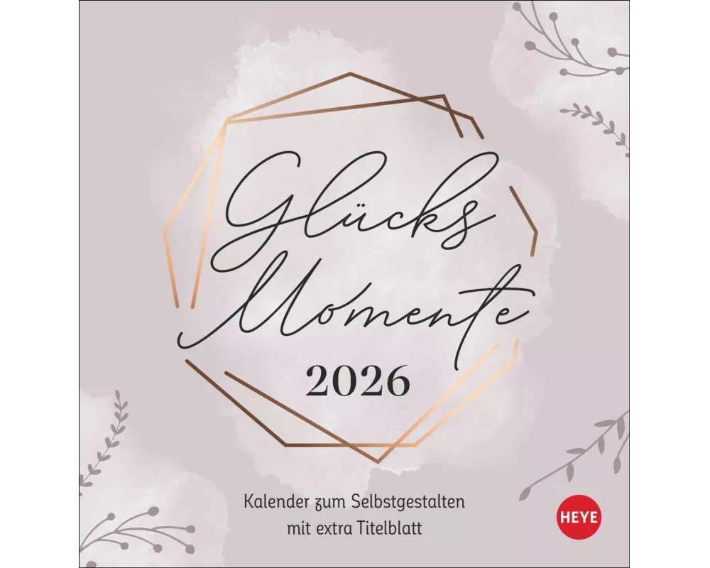 Kreativkalender zum Aufstellen Glücksmomente 2026