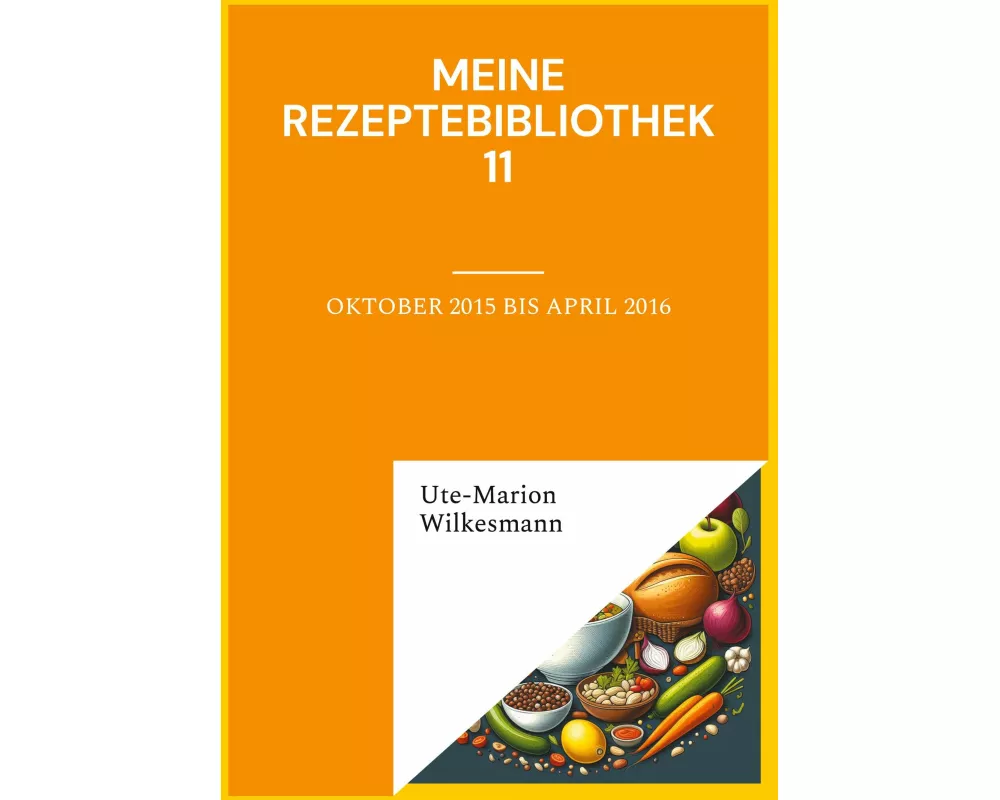 Meine Rezeptebibliothek 11