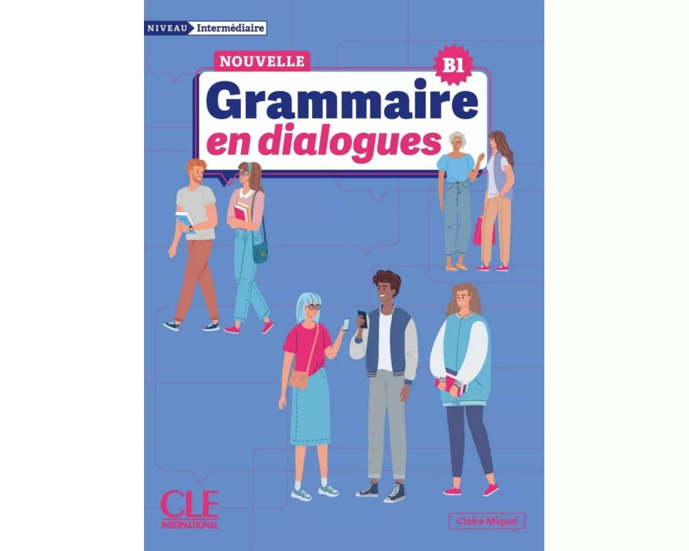 Nouvelle Grammaire en dialogues