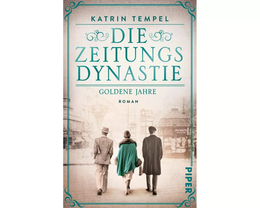 Die Zeitungsdynastie – Goldene Jahre