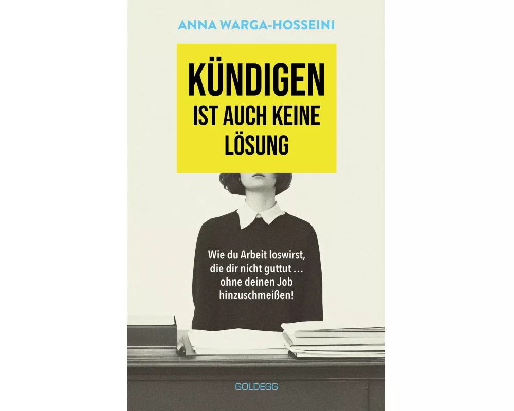 Kündigen ist auch keine Lösung