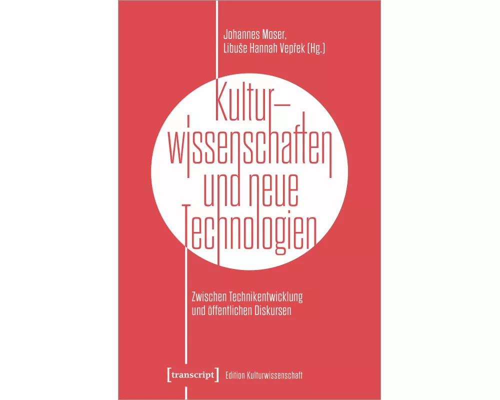 Kulturwissenschaften und neue Technologien