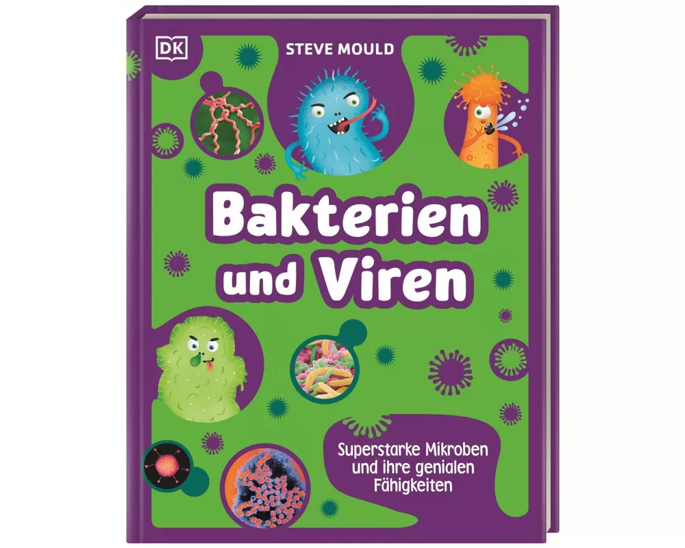 Superstark & Superschlau. Bakterien und Viren