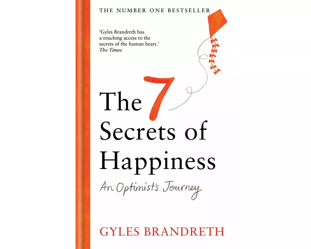 The 7 Secrets of Happiness