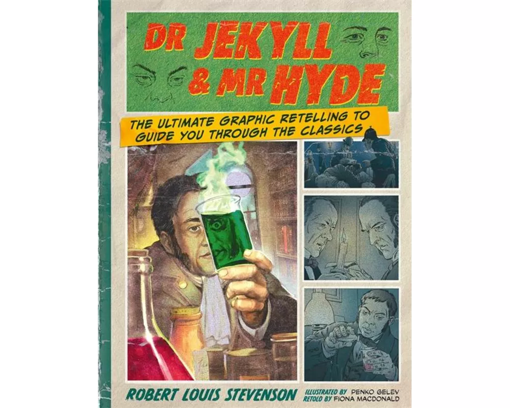Dr. Jekyll & Mr. Hyde: Classic Comics