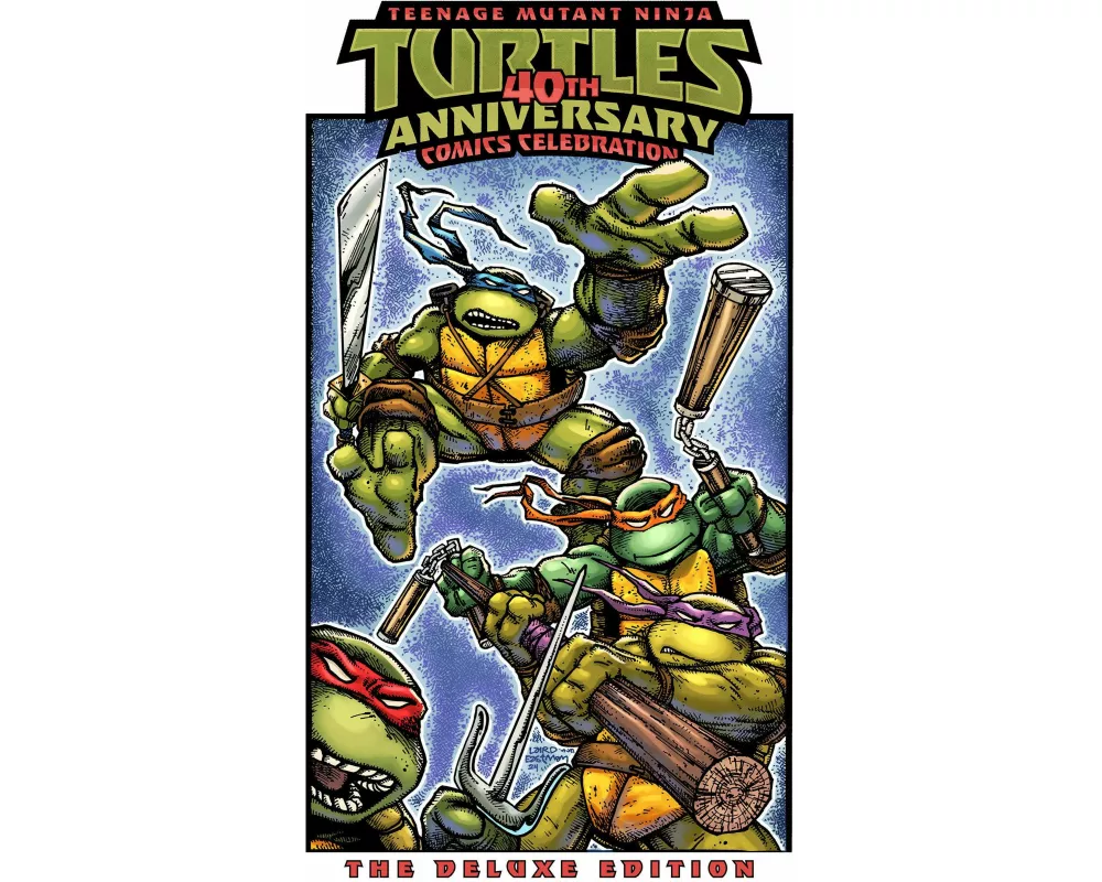 Teenage Mutant Ninja Turtles: 40th Anniversary Comics Celebration—The Deluxe Edition