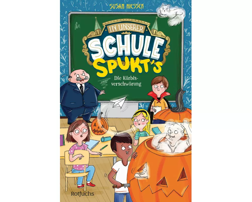 In unserer Schule spukt's – Die Kürbisverschwörung