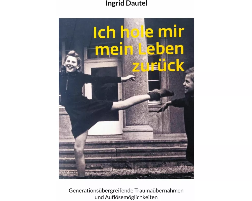 Ich hole mir mein Leben zurück