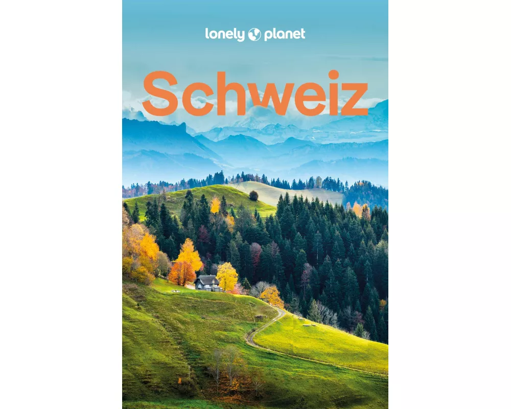 LONELY PLANET Reiseführer Schweiz